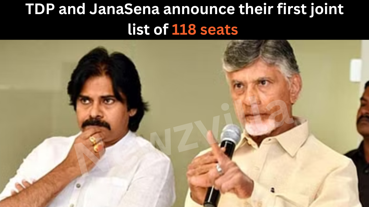 TDP and JanaSena announce their first joint list of 118 seats